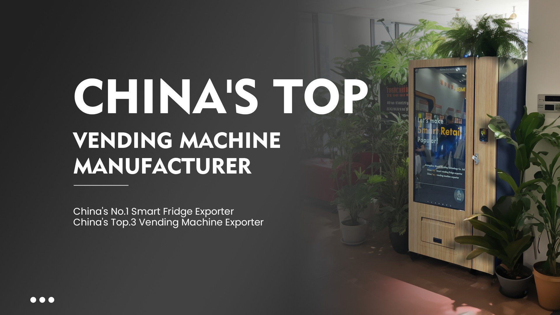Quality Smart Fridge Vending Machine factory